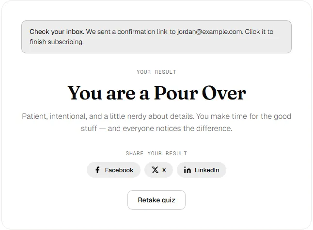 Quiz result screen with a notice at the top: Check your inbox. We sent a confirmation link to the visitor email. Click it to finish subscribing.